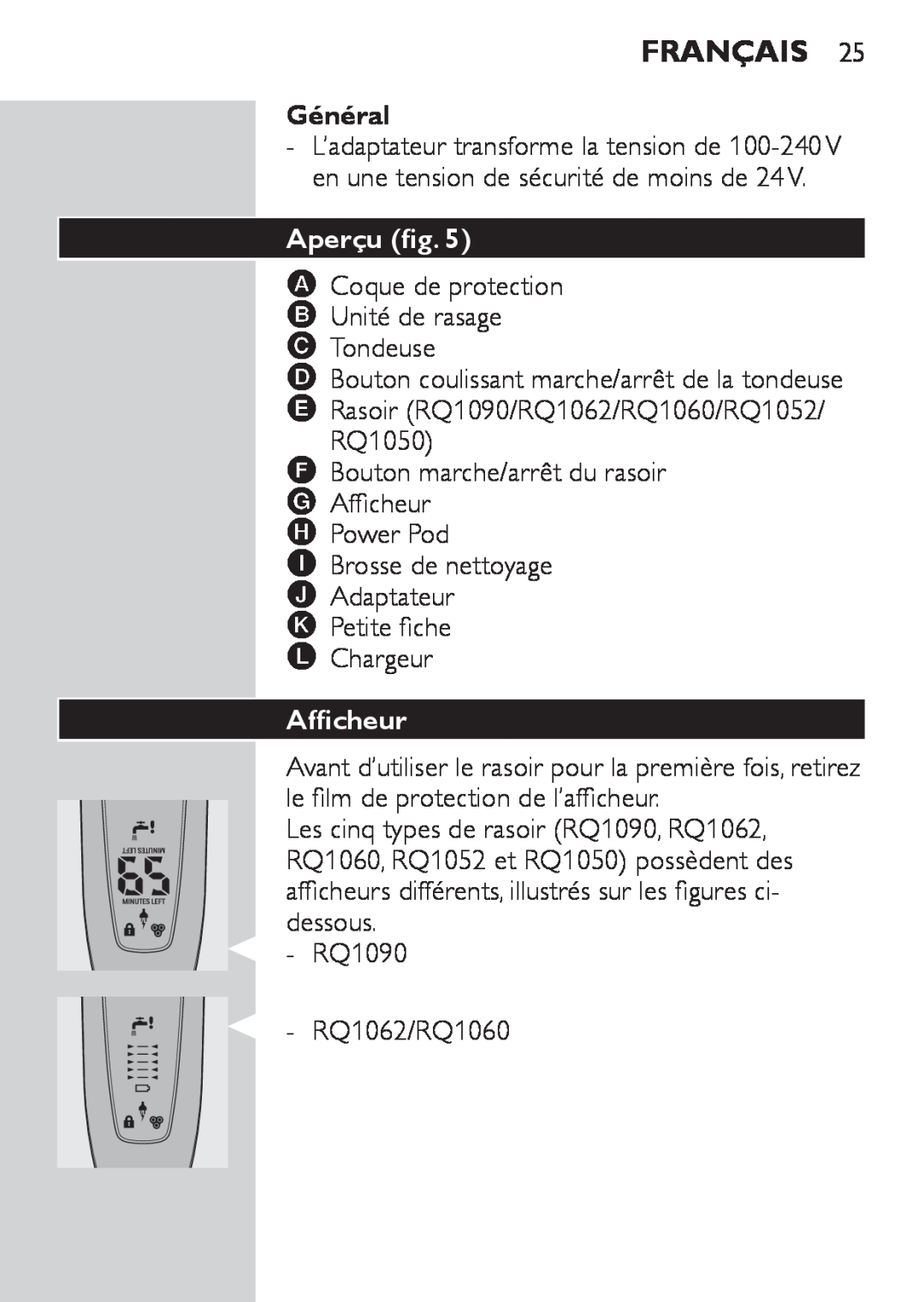Philips RQ1060, RQ1052, RQ1050, RQ1062 manual Français, Général, Aperçu, Afficheur 